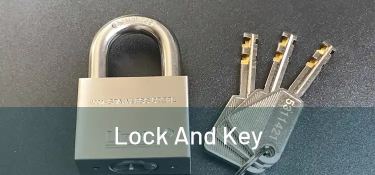  Lock And Key 